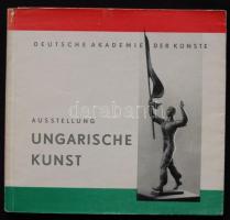 1951 Ungarische Kunst - A berlini kiállítás katalógusa Ék Sándor köszönő szavaival és aláírásával