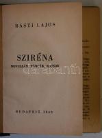 Básti Lajos: Sziréna. Bp., 1942. Szerzői. 151p. kissé laza egészvászon kötés