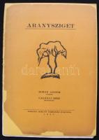 1928 "Aranysziget" Simon Andor versei Ladányi Imre (1902-1986) festő metszeteivel + 3db La...