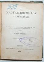 Toldy Ferenc: A magyar birodalom alaptörvényei. Az eredeti deák szöveg mellé vetett magyar fordítással, közjogtani segédkönyvül 2. jav. kiadás. Pest, 1866. Emich. Megviselt félvászon kötásben, kötéstábla elvált, lapok sértetlenek