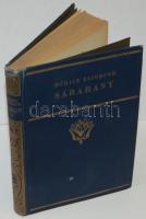 MÓRICZ Zsigmond: Sárarany. 11. kiadás. Aláírt példány. Bp. é.n. Atheneum. 199 l. Aranyozott kiadói e...