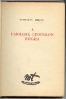 Wesselényi Miklós: A harmadik birodalom bukása. Magyar Téka