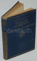 Móricz Zsigmond. Kivilágos kivirradtig, Első kiadás! Bp., 1926 Athenaeum, aranyozott vászonkötésben.