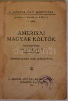Magyar Jövő Könyvtára - Rickert Ernő: Amerikai magyar költők, Bp., 1920, Magyar Jövő Ifjúsági Irodal...