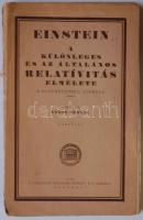 Einstein: A különleges és az általános relatívitás elmélete a nagyközönség számára, Bp., 1922, Panth...