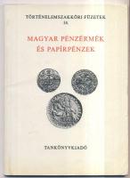 1969. Pohl Artúr: Tiroli tallérok 1482-1777 + 1981. "Magyar pénzérmék és papírpénzek" történelemszakköri füzetének 14. száma