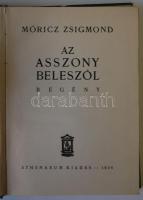 Móricz Zsigmond: Az asszony beleszól. Első kiadás! Bp., 1934. Athenaeum. Egészvászon kötésben