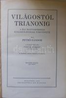 Pethő Sándor: Világostól Trianonig. A mai Magyarország kialakulásának története. A földrajzi részt í...