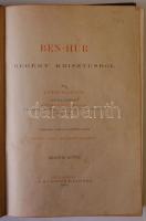 Lewis Wallace: Ben-Húr. Regény Krisztusról. Ford. Szekrényi Lajos. 3. gondosan átnézett kiad. Pataky...