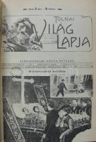 Tolnai Világlapja 1901-1944. Emlékalbum. Idegenforgalmi Propaganda Kiadó