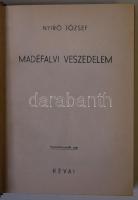 Nyírő József: Madéfalvi veszedelem, 1939. Révai Kiadó, kiadói halinakötésben