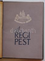 Budapesti séták sorozat 10 füzete egybekötve: Régi Pest, Pest a reformkor és szabadságharc idején. P...
