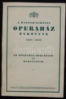 Magyar királyi Operaház évkönyve 1938-1939. Bp., Operaház igazgatósága. 64p.