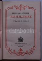 Prohászka Ottokár: Utak és állomások. Útirajzok és naplók. 304p. Aranyozott egészvászon kötésben