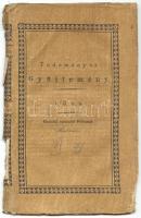 1822 Szarvas Városáról, százados Ünnepe alkalmatosságával Nov. 3-kán, in Tudományos Gyűjtemény, XI. köt., pp3-32, folyóirattöredék