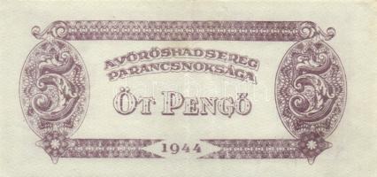 1944. 1P, 2P, 5P (2x), 10P, 20P (T:I-), 50P (2x), 100P " A Vöröshadsereg Parancsnoksága" s...