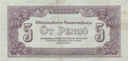 1944. 1P, 2P, 5P (2x), 10P, 20P (T:I-), 50P (2x), 100P " A Vöröshadsereg Parancsnoksága" s...