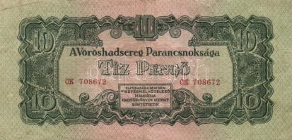 1944. 1P, 2P, 5P (2x), 10P, 20P (T:I-), 50P (2x), 100P " A Vöröshadsereg Parancsnoksága" s...