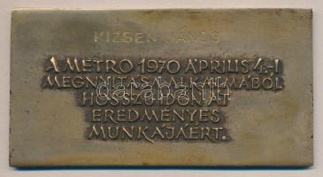 1970. "Budapest Metro megnyitása alkalmából Br emlékplakett dísztokban (12,5x6,5cm) T:2