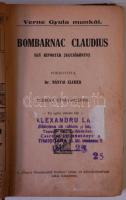 Verne Gyula: Bombarnac Clandius. Verdődi István rajzaival. Bp., é.n. MKK. Festett egészvászon kötésb...