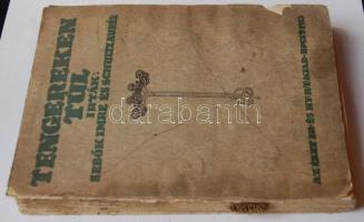 Erődi Béla: A Szentföldön. Száztíz képpel, Térkép nélkül. Bp. 1908. Lampel R., 264 p. + SEBŐK Imre, ...