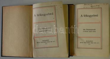 F. M. Dosztojevszkij: A félkegyelmű I-II. Ford. Szabó Endre. Bp., 1910-1911, Révai Testvérek. Kiadói...
