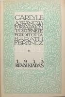 Carlyle: A franczia forradalom története I.-II. kötetek, Világkönyvtár sorozatból, Révai nyomda, Bud...
