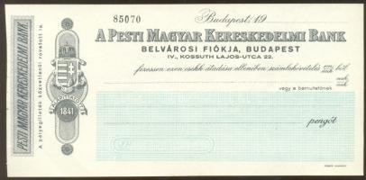 ~1940. "A Pesti Magyar Kereskedelmi Bank Belvárosi Fiókja Bp." kitöltetlen csekk T:I