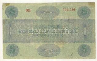 1919. 5K "Osztrák-Magyar Bank..." T:III