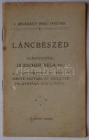 Dreschler Béla: Láncbeszéd. Honszeretet páholy. 14p.