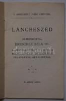 Dreschler Béla: Láncbeszéd. Honszeretet páholy. 14p
