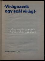 2 db Kínáról szóló könyv: Virágozzék egy szál virág!, A Nagy faltól a Csendes óceánig