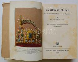 Richard Suchenwirth: Deutsche Geschichte. Von der germanischen Vorzeit bis zur Gegenwart. Leipzig, 1...