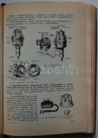 Ternai Zoltán: A gépkocsi. Bp., 1962, Műszaki Könyvkiadó. Szövegközti illusztrációkkal, 32db színes ...