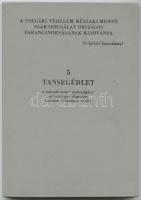 Tansegédlet a műszaki mentőszolgálat részére, kiadja a Polgári védelem műszaki-mentő szakszolgálati országos parancsnoksága, sorszámozott példány