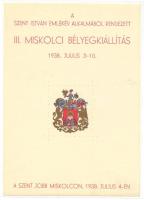 1938 A Szent István emlékév alkalmából rendezett III. Miskolci Bélyegkiállítás emlékblokk