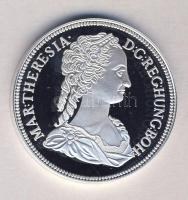 Magyar tallérok utánveretben "Mária Terézia Tallérja 1741." Ag (0,999) 20g T:PP Tanúsítván...