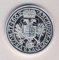 Magyar tallérok utánveretben "I. Lipót Tallérja 1662." Ag (0,999) 20g T:PP Tanúsítvánnyal, csak 2000db!