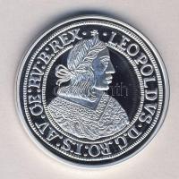 Magyar tallérok utánveretben "I. Lipót Tallérja 1662." Ag (0,999) 20g T:PP Tanúsítvánnyal,...