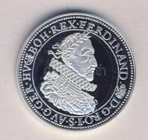 Magyar tallérok utánveretben "II. Ferdinánd Tallérja 1632." Ag (0,999) 20g T:PP Tanúsítván...