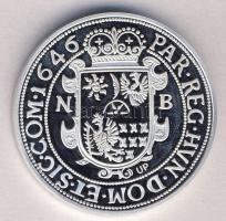 Magyar tallérok utánveretben "I. Rákóczi György Tallérja 1646." Ag (0,999) 20g T:PP Tanúsí...
