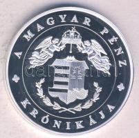 DN "A magyar pénz krónikája-A Rendszerváltás küszöbén" Ag(0.999) emlékérem, (20g/38,61mm) T:PP Tanúsítvánnyal. Csak 2004db!