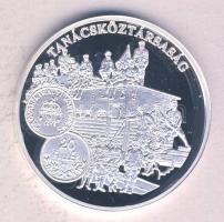 DN "A magyar pénz krónikája-Tanácsköztársaság" Ag(0.999) emlékérem, (20g/38,61mm) T:PP Tan...