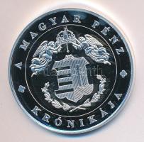 DN "A magyar pénz krónikája-I. Világháború" Ag(0.999) emlékérem, (20g/38,61mm) T:PP Tanúsítvánnyal. Csak 2000db!