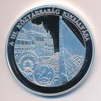 DN "A magyar pénz krónikája-A III. köztársaság kikiáltása" Ag(0.999) emlékérem, (20g/38,61...