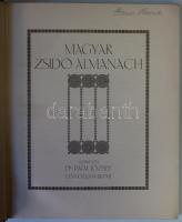 Magyar Zsidó Almanach. Szerkeszti Patai József. I. évfolyam. (A Múlt és Jövő előzménye) Bp., 1911. N...