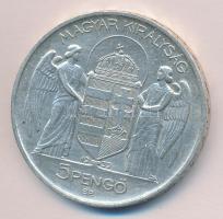 1939. 5P Ag "Horthy - balra" T:2 ph. Tanúsítvánnyal