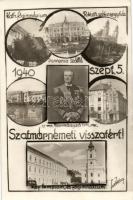 Szatmárnémeti entry of the Hungarian troops, Horthy, vissza So.Stpl