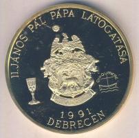 Bognár György (1944-) 1991. "II.János Pál pápa látogatása - Debrecen" aranyozott piefort e...
