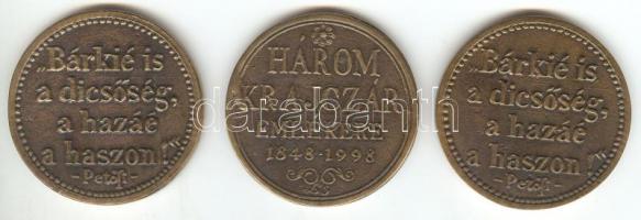 1998. 3db klf Br emlékérem "A Szabadságharc 150. évfordulója / 3 Krajczár emlékére /Petőfi idézet" (43mm) T:2